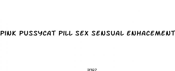 Pink Pussycat Pill Sex Sensual Enhacement Arousal For Women Reviews