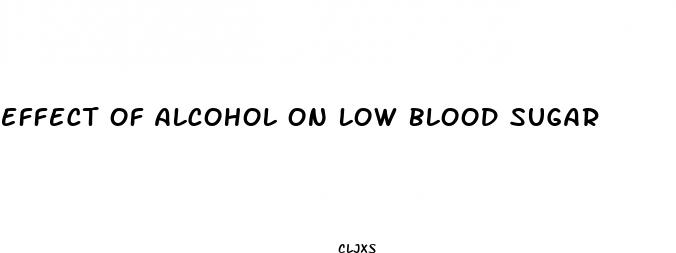 effect of alcohol on low blood sugar