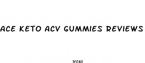 ace keto acv gummies reviews