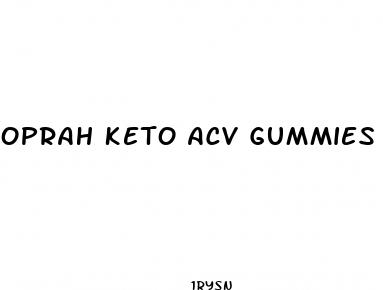 oprah keto acv gummies reviews