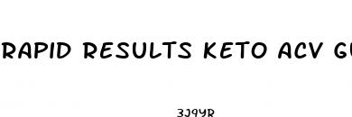 rapid results keto acv gummies reviews