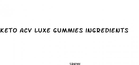 keto acv luxe gummies ingredients
