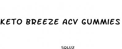 keto breeze acv gummies reviews