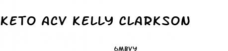 keto acv kelly clarkson