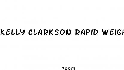 kelly clarkson rapid weight loss