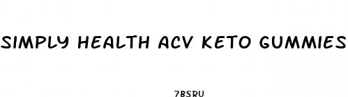 simply health acv keto gummies ingredients
