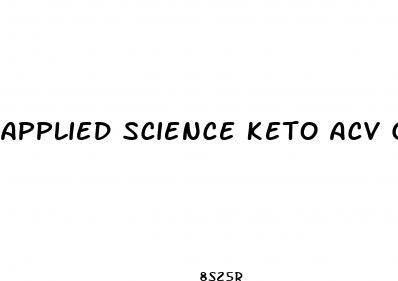 applied science keto acv gummies reviews