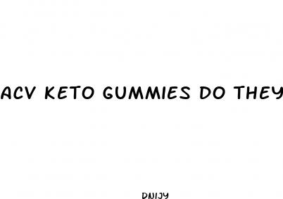 acv keto gummies do they really work