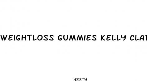 weightloss gummies kelly clarkson