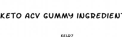 keto acv gummy ingredients