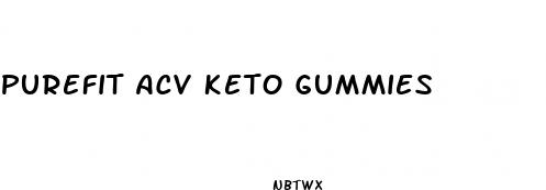 purefit acv keto gummies