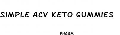 simple acv keto gummies