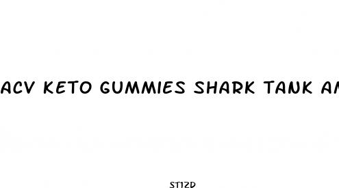 acv keto gummies shark tank amazon