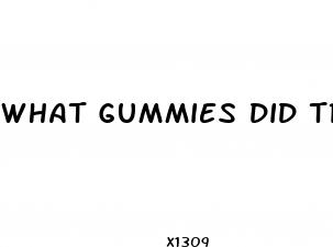 what gummies did trisha yearwood take to lose weight