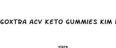 goxtra acv keto gummies kim kardashian