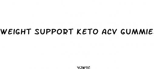 weight support keto acv gummies