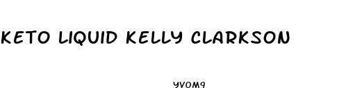 keto liquid kelly clarkson