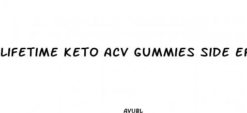 lifetime keto acv gummies side effects