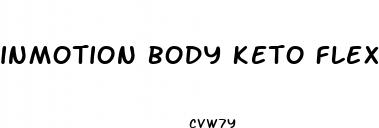 inmotion body keto flex kelly clarkson