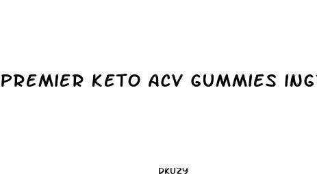 premier keto acv gummies ingredients
