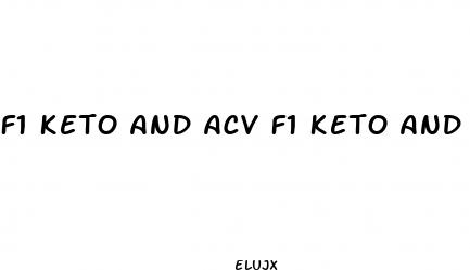f1 keto and acv f1 keto and acv gummies reviews
