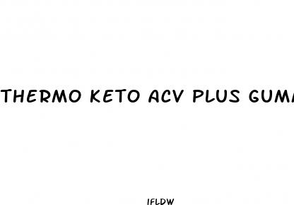 thermo keto acv plus gummies
