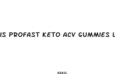 is profast keto acv gummies legit