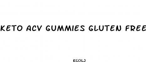 keto acv gummies gluten free
