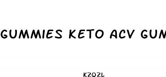 gummies keto acv gummies reviews