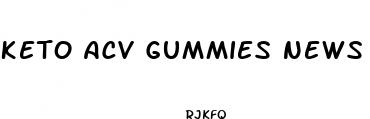keto acv gummies news