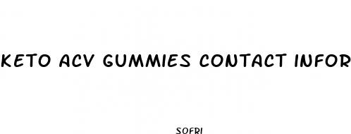 keto acv gummies contact information
