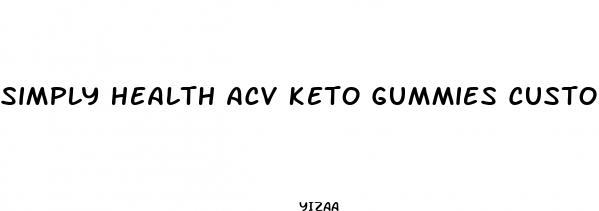 simply health acv keto gummies customer service number