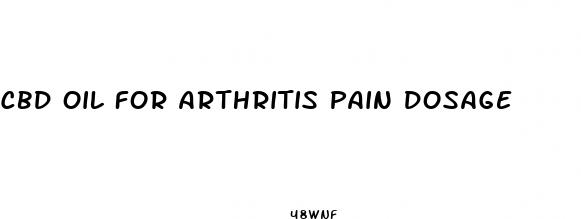 cbd oil for arthritis pain dosage