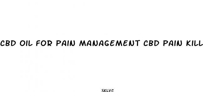 cbd oil for pain management cbd pain killer