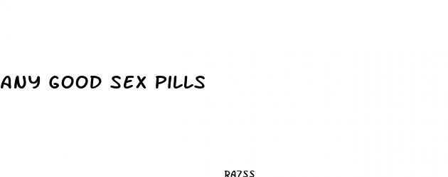 any good sex pills