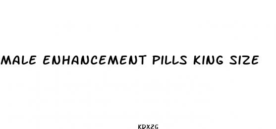 male enhancement pills king size
