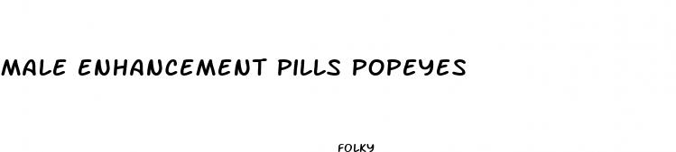 male enhancement pills popeyes