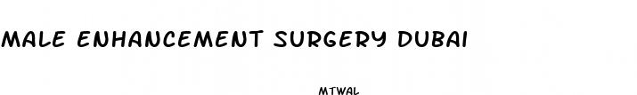male enhancement surgery dubai