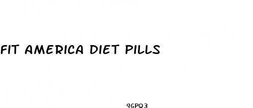 fit america diet pills