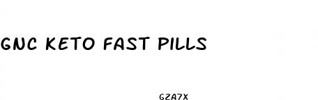 gnc keto fast pills