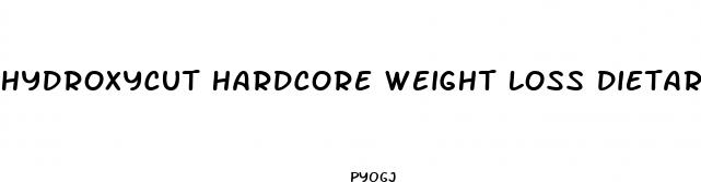 hydroxycut hardcore weight loss dietary supplement stores
