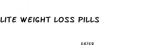 lite weight loss pills