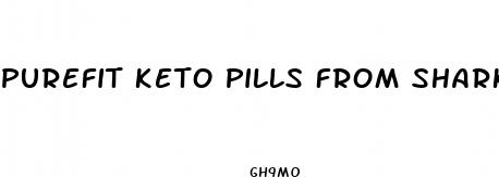 purefit keto pills from shark tank