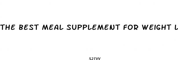 the best meal supplement for weight loss