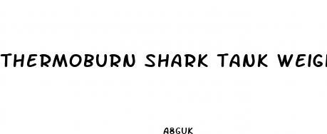 thermoburn shark tank weight loss supplement