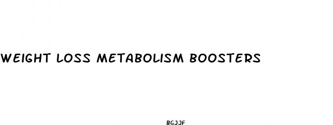 weight loss metabolism boosters