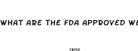 what are the fda approved weight loss drugs