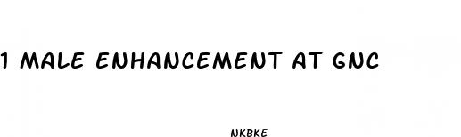 1 male enhancement at gnc