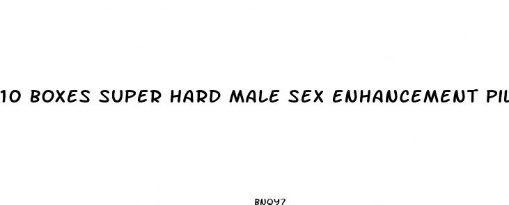 10 boxes super hard male sex enhancement pills