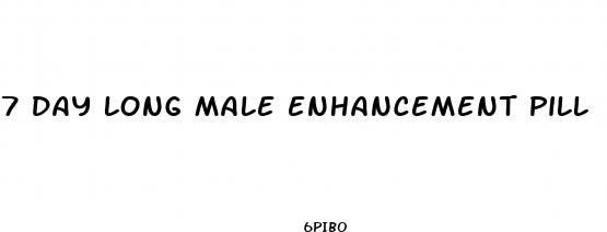 7 day long male enhancement pill